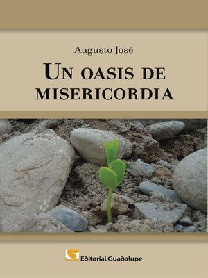 cover image of Un oasis de misericordia